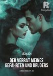Der Verrat meines Gefährten und Bruders