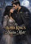 The Alpha King’s Hidden Mate