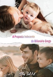 A Proposta Indecente do Bilionário Grego