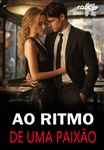 AO RITMO DE UMA PAIXÃO