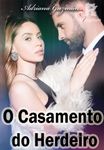 O Casamento do Herdeiro