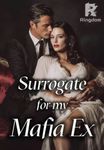 Surrogate for My Mafia Ex