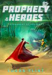 Prophecy of the Heroes
