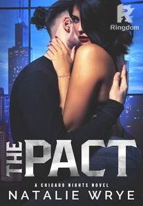 THE PACT (Chicago Nights #2)