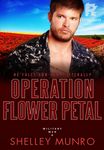 Operation Flower Petal