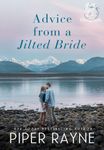 ADVICE FROM A JILTED BRIDE (The Baileys #2)