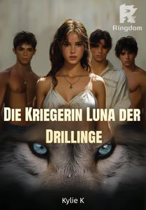 Die Kriegerin Luna der Drillinge