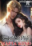 Substitute Wife for the Mafia King R18