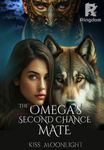 The Omega’s Second Chance Mate