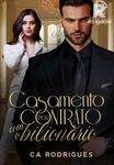 MATRIMONIO POR CONTRATO CON EL BILLONARIO