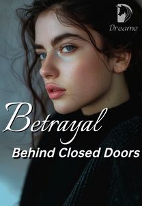Betrayal Behind Closed Doors-Dreame