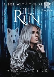 The Run: A Bet With The Alpha
