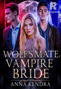The Wolf's Mate, Vampire's Bride