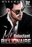 Mr Reluctant Billionaire