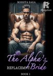 The Alpha's Replacement Bride