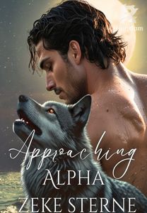 Approaching Alpha Zeke Sterne