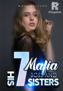 Mafia Boss And His 7 Sisters