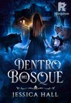 Dentro del Bosque 
