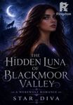 The Hidden Luna of Blackmoor Valley