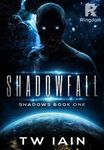 Shadowfall