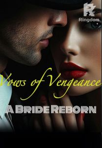 Vows of Vengeance: A Bride Reborn