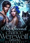 The Second Chance Werewolf