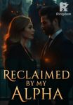 Reclaimed by the Alpha