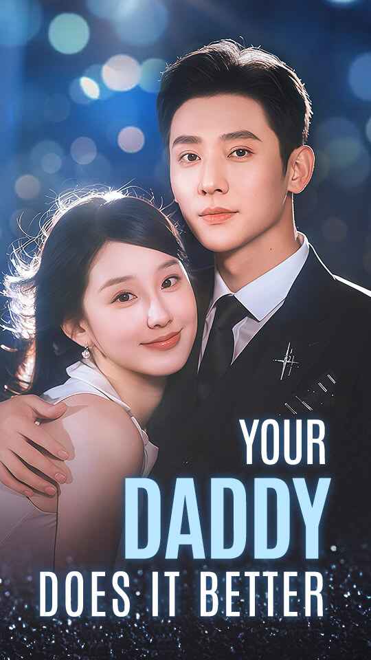 Your Daddy Does It Better