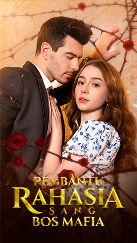 Pembantu Rahasia Sang Bos Mafia