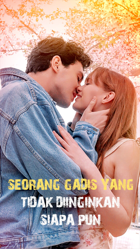 Seorang Gadis yang Tidak Diinginkan Siapa pun