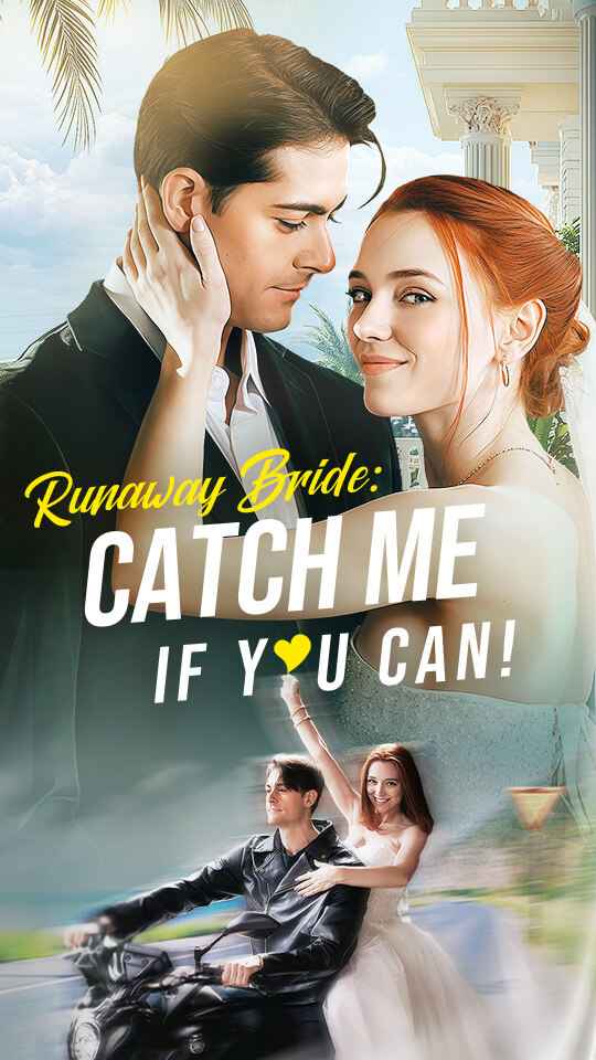 Runaway Bride: Catch Me If You Can!