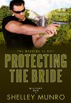 Protecting the Bride