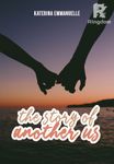 The Story of Another Us