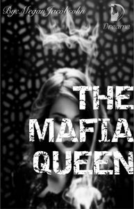 Mafia Queen Dreame