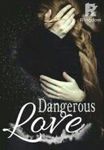 Dangerous Love