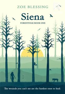 Siena (Forestfolk, Book 1)