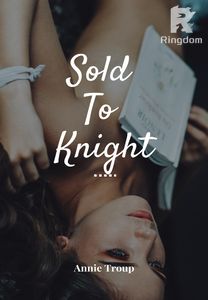 Sold To Knight