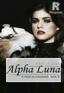The Alpha Luna: Third in Command Book II