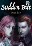 Sudden Bite