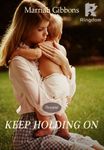 Keep Holding On