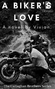 A Biker S Love Dreame