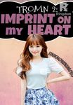 TROMN SERIES (2): Imprint on my Heart