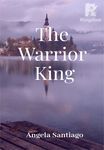 The Warrior King