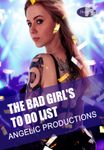 The Bad Girl's To Do List