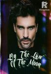 By The Law Of The Moon