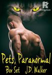 Pets, Paranormal Box Set