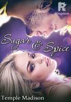 Sugar and Spice