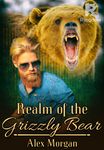 Realm of the Grizzly Bear