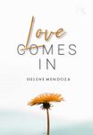 Love comes in