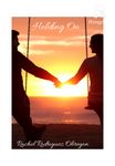 Holding On